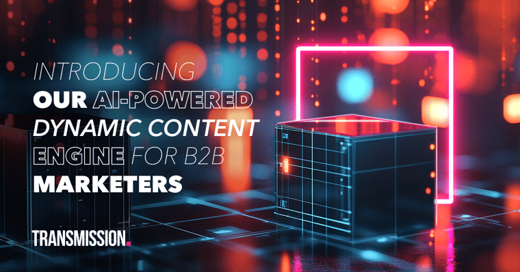Introducing our AI-powered dynamic content engine for B2B marketers