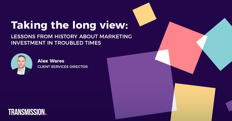 Taking the long view: Lessons from history about B2B marketing strategy and investment in troubled times